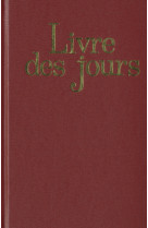 Le livre des jours + supplement