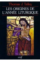 Les origines de l'année liturgique