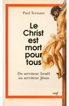 Le christ est mort « pour tous »