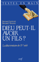 Dieu peut-il avoir un fils ?