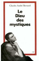 Le dieu des mystiques