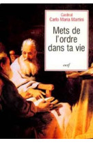 Mets de l'ordre dans ta vie