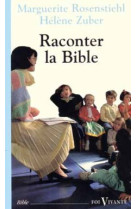 Pour raconter la bible