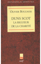 Duns scot,la rigueur de la charite