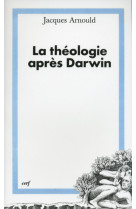 La théologie après darwin