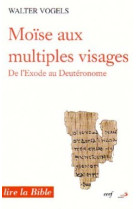 Moise aux multiples visages