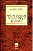 Maître eckhart et la mystique rhénane