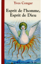 Esprit de l'homme, esprit de dieu