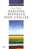 Horizons nouveaux pour l'église