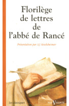 Florilege de lettres de l'abbe de rance