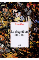 La discretion de dieu