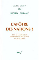 L'apôtre des nations ?