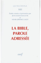 La bible, parole adressee