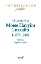 Moïse hayyim luzzatto (1707-1746)