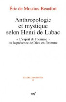 Anthropologie et mystique selon henri de lubac