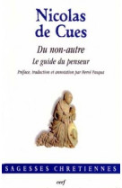 Du non-autre - le guide du penseur