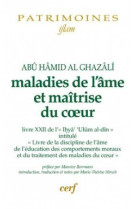 Maladies de l'ame et maitrise du cur