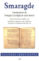 Commentaire du prologue à la règle de saint benoît