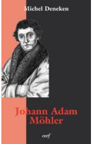 Johann adam mohler