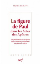 La figure de paul dans les actes des apotres