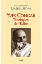 Yves congar, théologien de l'église