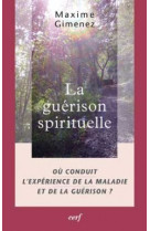 La guerison spirituelle