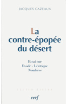 La contre-épopée du désert