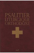 Psautier liturgique orthodoxe