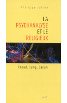 La psychanalyse et le religieux