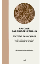 L'archive des origines