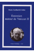 Entretien autour de vatican ii