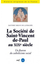 La société saint-vincent-de-paul au xixe siècle