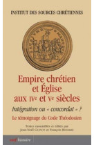 Empire chrétien et église aux ive et ve siècles