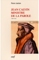 Jean calvin ministre de la parole