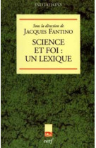 Science et foi : un lexique