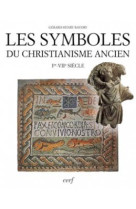 Les symboles du christianisme ancien