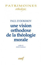 Une vision orthodoxe de la theologie morale