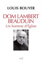 Dom lambert beauduin - un homme d'eglise