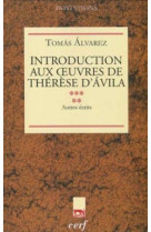 Introduction aux uvres de therese d'avila, v