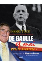 De gaulle et moi