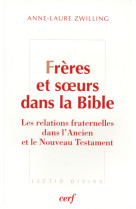 Freres et soeurs dans la bible