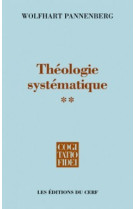 Theologie systematique - volume 2