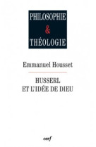 Husserl et l'idée de dieu