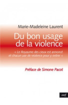 Du bon usage de la violence