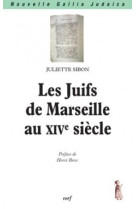 Les juifs de marseille au xive siecle