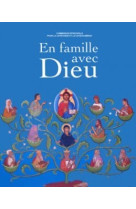 En famille avec dieu