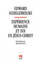 Experience humaine et foi en jesus-christ