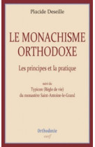 Le monachisme orthodoxe