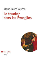 Le toucher dans les évangiles