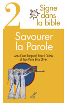 Signe dans la bible 2 savourer la parole